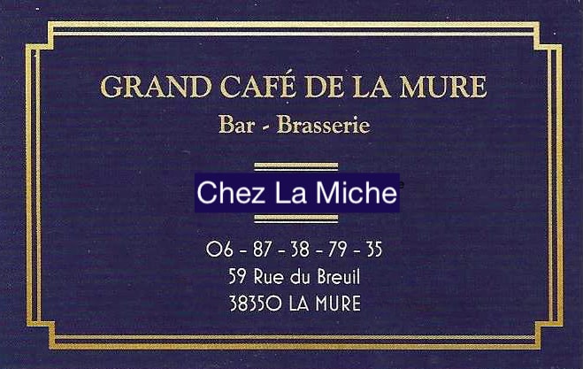 Bar Grand Café chez La Miche à La Mure