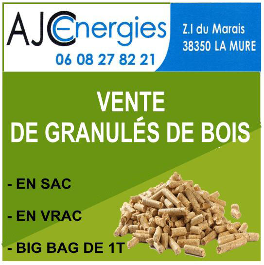 AJC Energies - granulés de bois La Mure